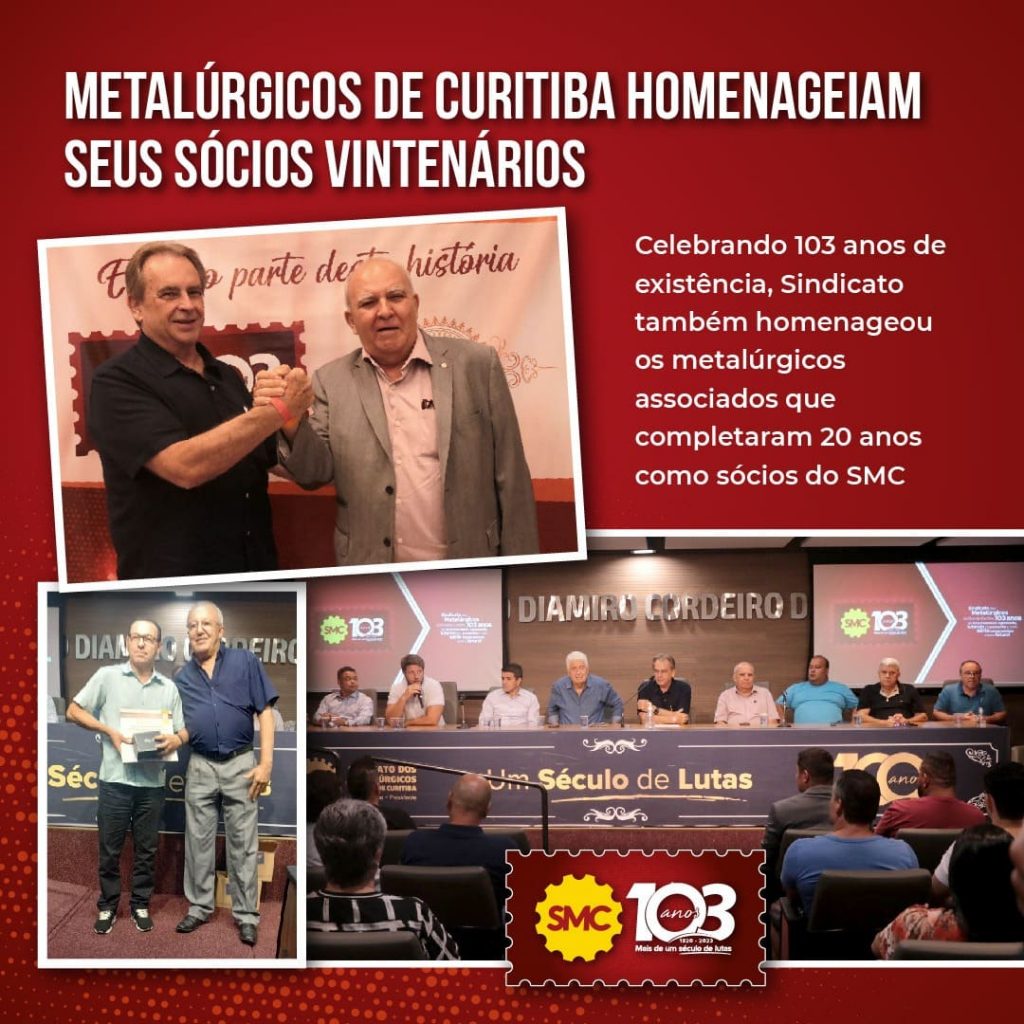 Metalúrgicos de Curitiba comemoram 102 anos do Sindicato da categoria