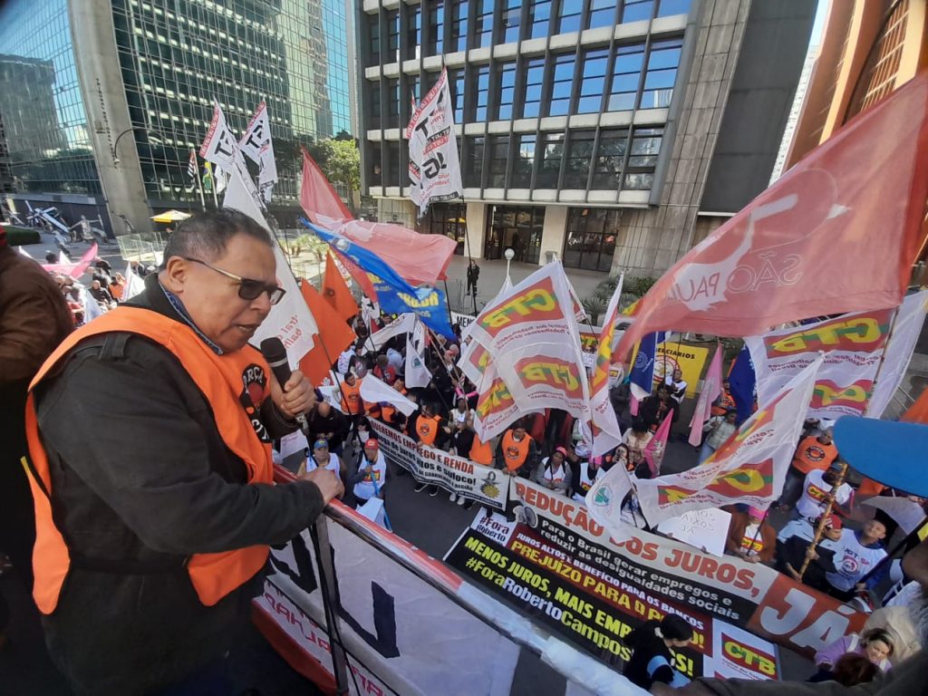 Centrais sindicais protestam: "O trabalhador é o maior prejudicado com taxa de juros alta", alerta Juruna da Força - Foto: Jaélcio Santana