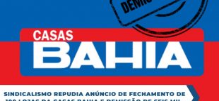 Sindicalistas se mobilizam contra demissões nas Casas Bahia