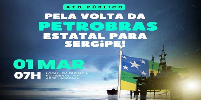 Ato na porta da Petrobras, promovido pelas centrais sindicais, será realizado na próxima sexta-feira (dia 1º), a partir das 7 horas