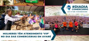 Comerciárias tem atendimento VIP em ação promovida pela Fecomerciários