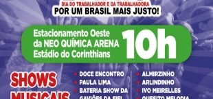 1º de Maio das Centrais será no Estacionamento do Estádio do Corinthians