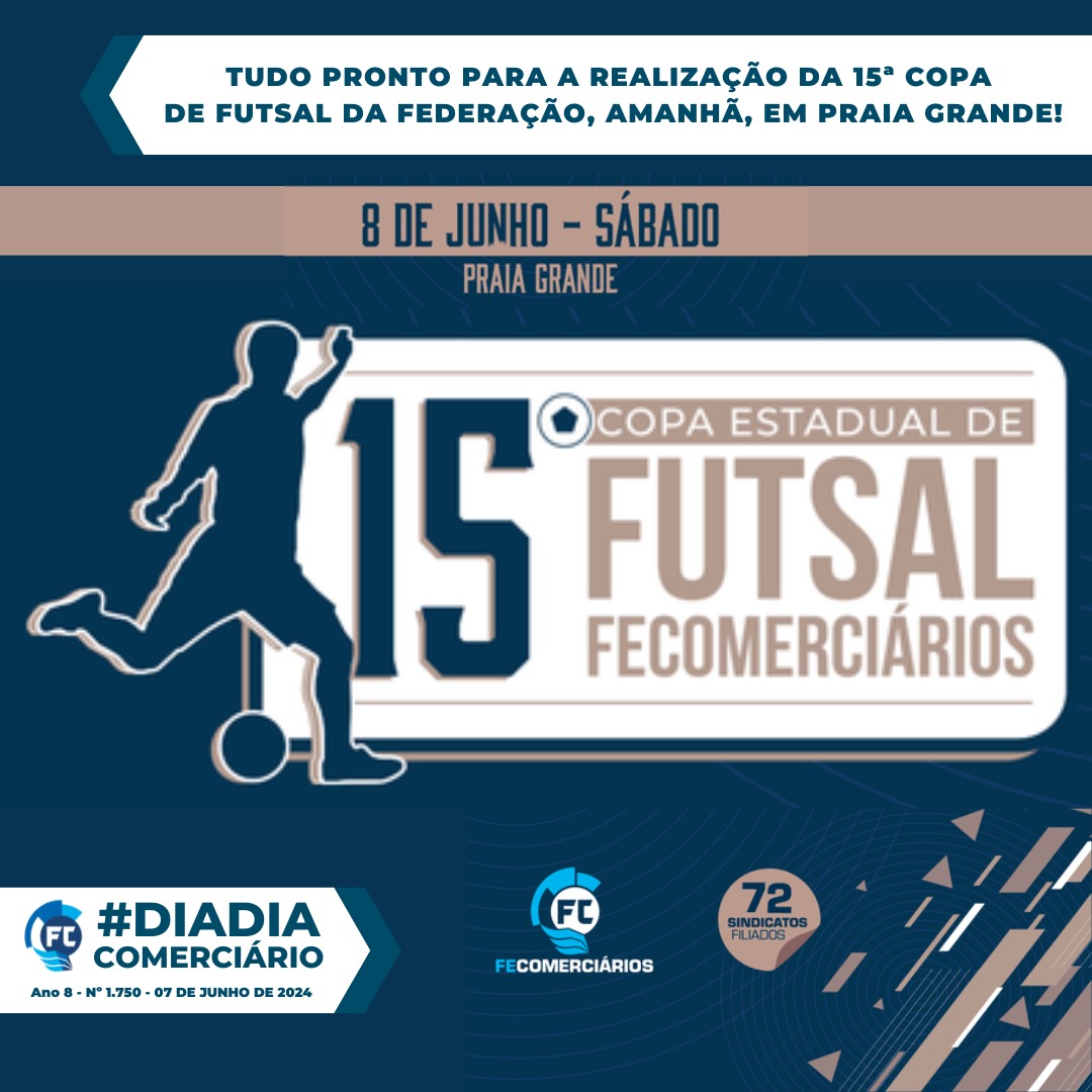 15ª Copa Estadual de Futsal da Fecomerciários