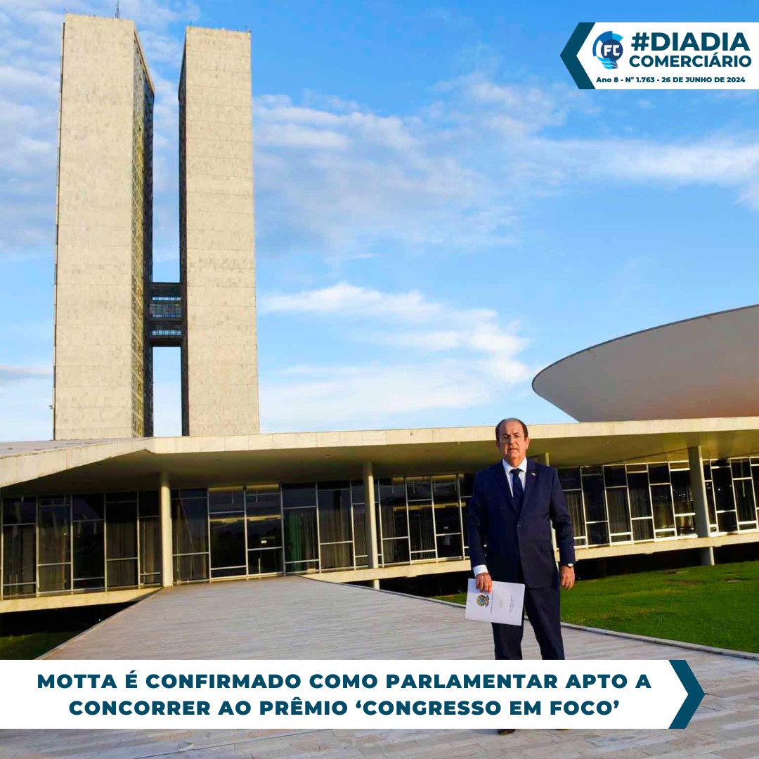 Luiz Carlos Motta, deputado federal e presidente da Fecomerciários, confirmado como apto à concorrer ao prêmio Congresso em Foco