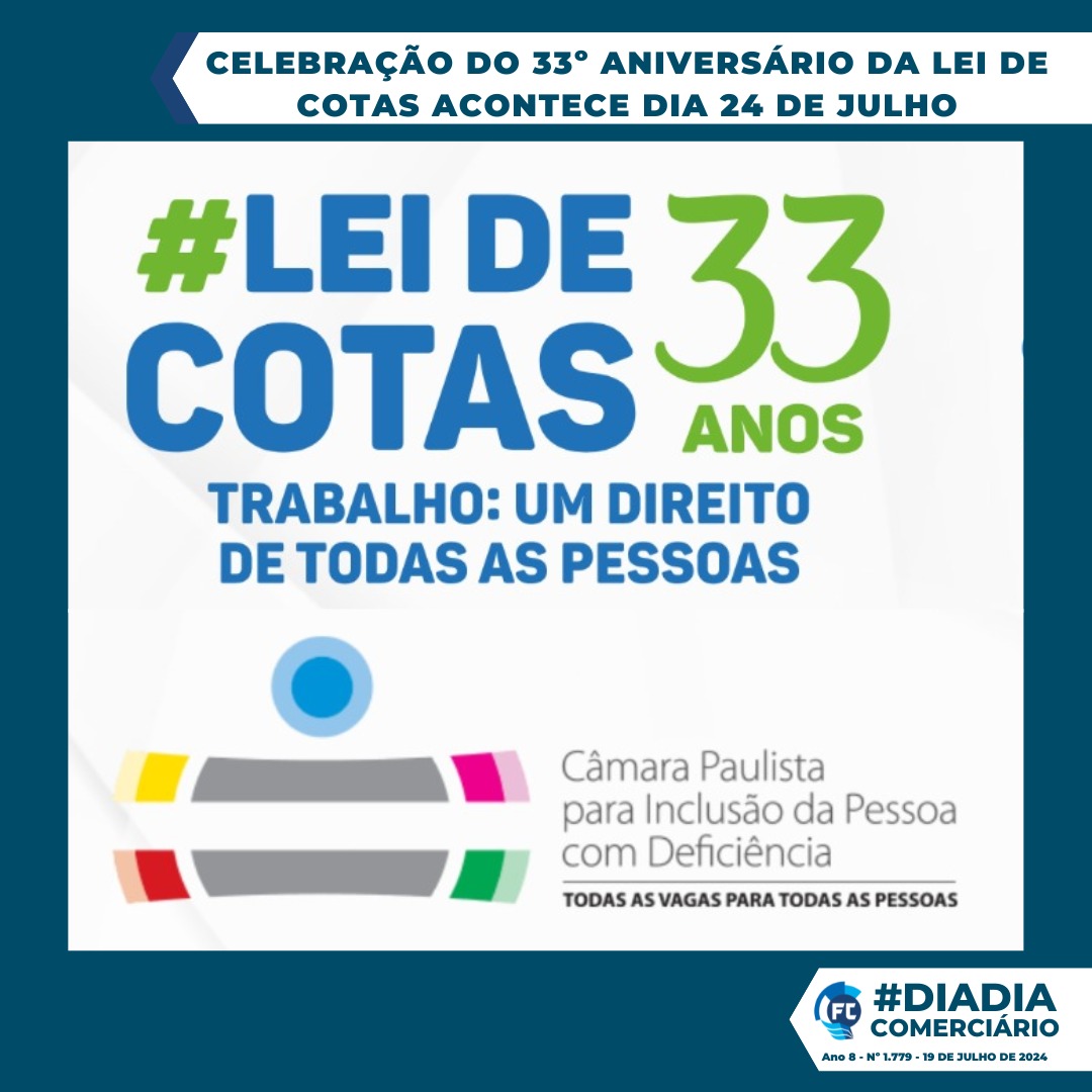 Fecomerciários divulga programação dos 33 anos da Lei de Cotas