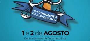 XVI Congresso de Advogados da Fecomerciários