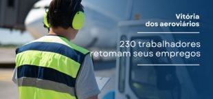 Sindicato garante reintegração de 230 auxiliares demitidos da Dnata no RS