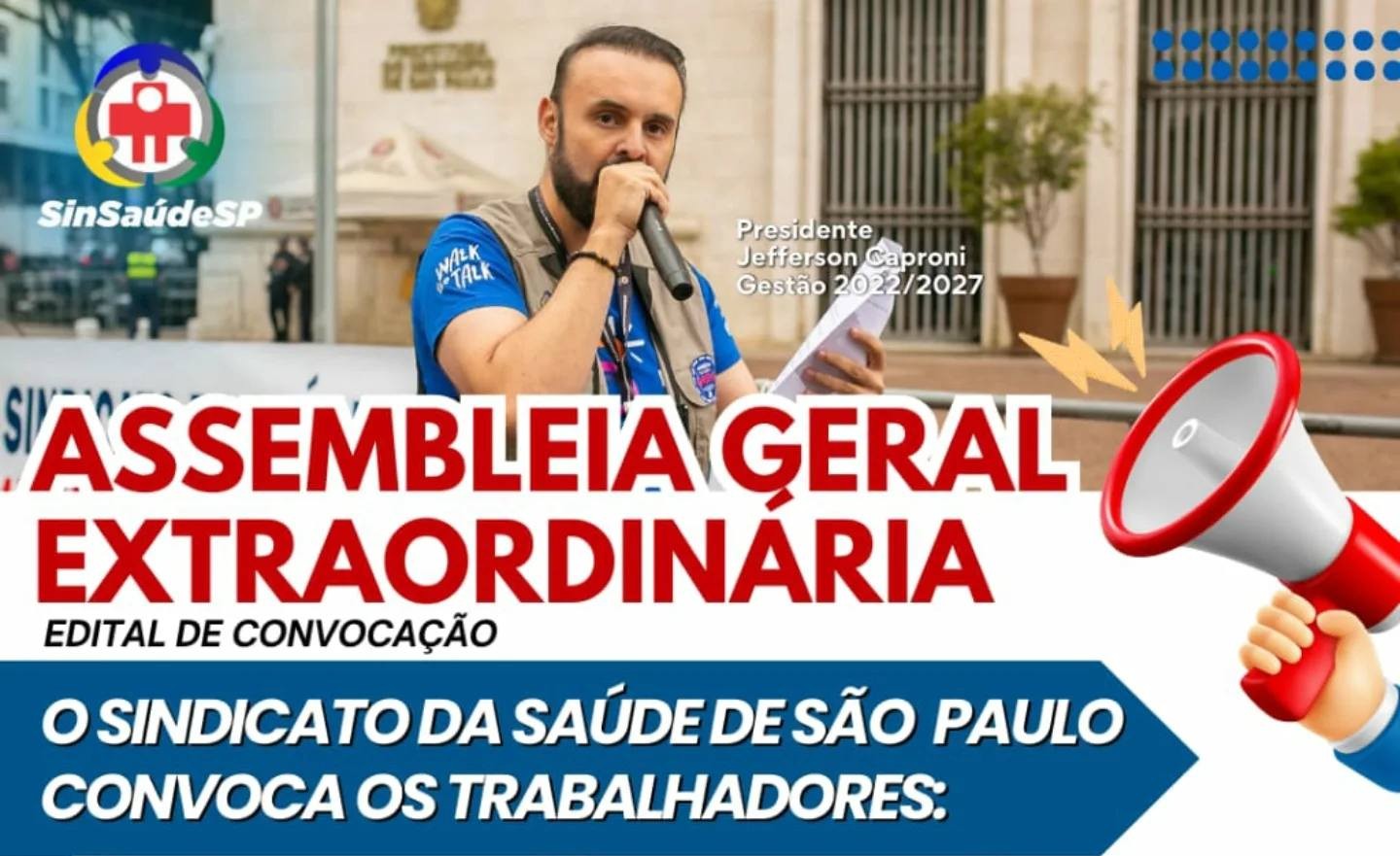 Assembleia Geral Extraordinária SinSaúdeSP