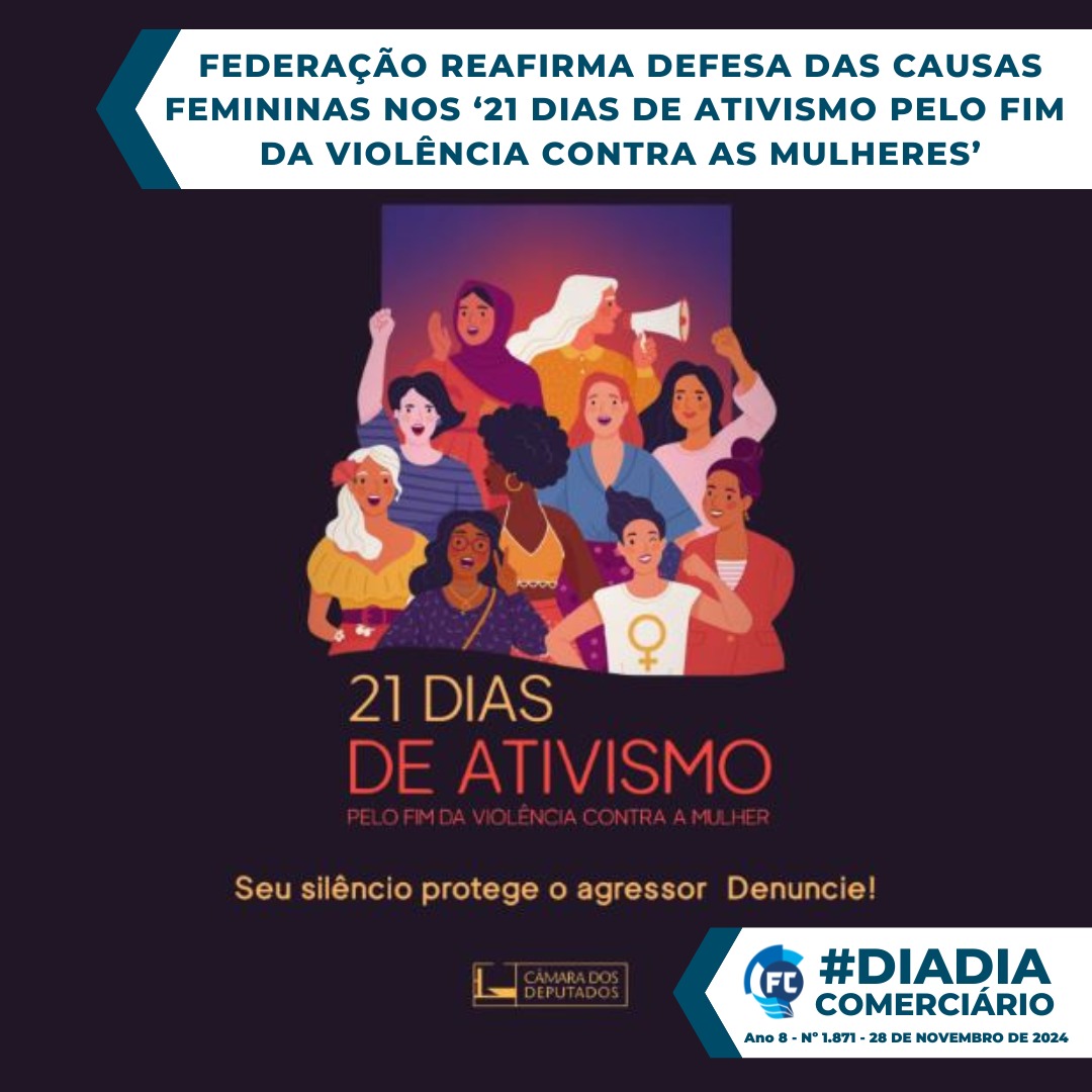 Fecomerciários na Campanha 21 dias de ativismo pelo fim da violência contra mulher.