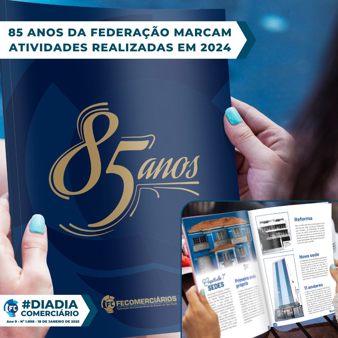 Fecomerciários, 85 anos Fecomerciários, 85 anos