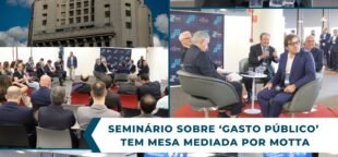 Em Seminário, Motta coordena mesa sobre gasto público.