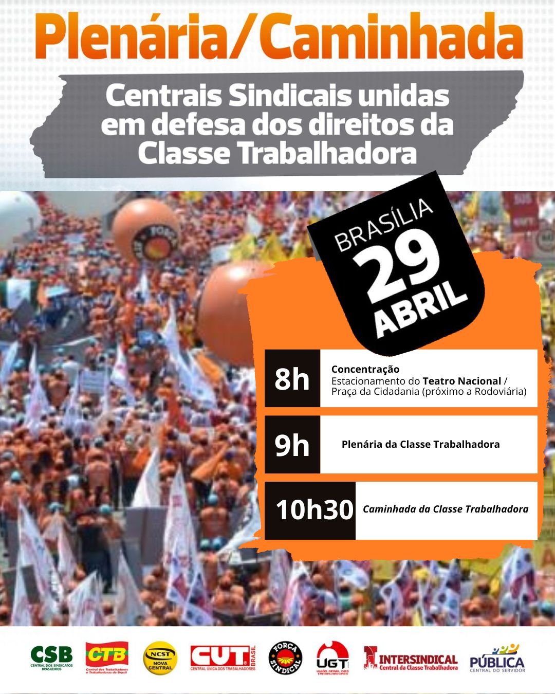 Após Marcha, Lula receberá Centrais, dia 29/4, em Brasília Após Marcha, Lula receberá Centrais, dia 29/4, em Brasília