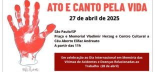 Ato e Canto pela Vida será dia 27 de abril em São Paulo