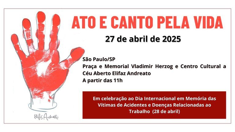 Ato e Canto pela Vida será dia 27 de abril em São Paulo