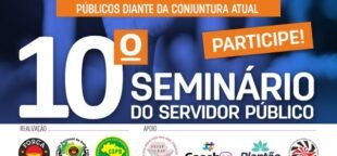 Seminário do servidor público visa fortalecer luta do setor