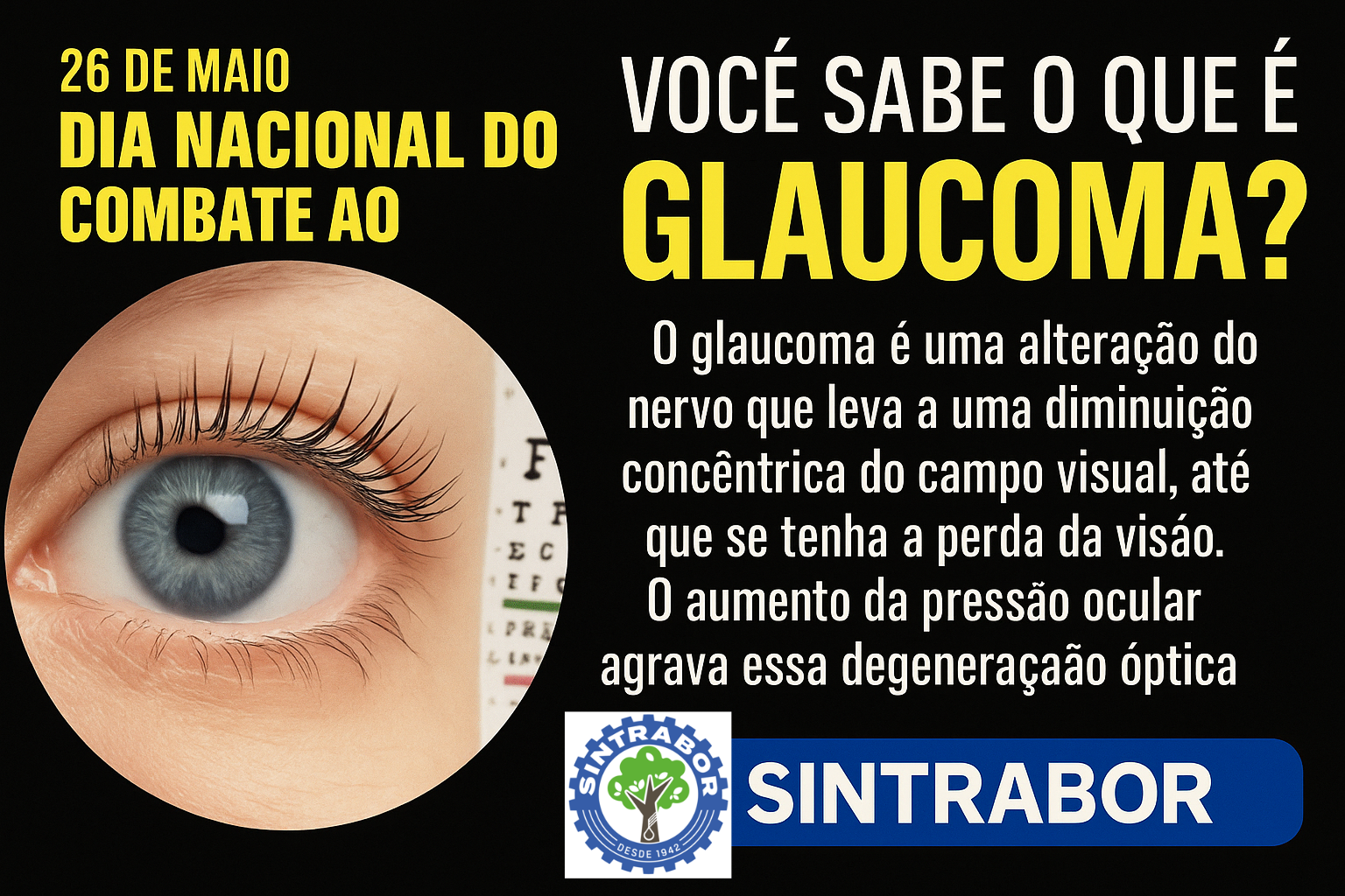 Dia Nacional de Combate ao Glaucoma Dia Nacional de Combate ao Glaucoma
