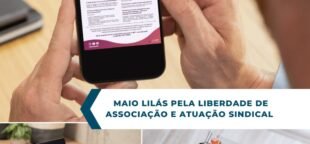Maio Lilás pela liberdade de associação e atuação sindical