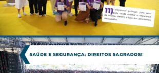 Fecomerciários afirma: Saúde e Segurança são direitos sagrados!