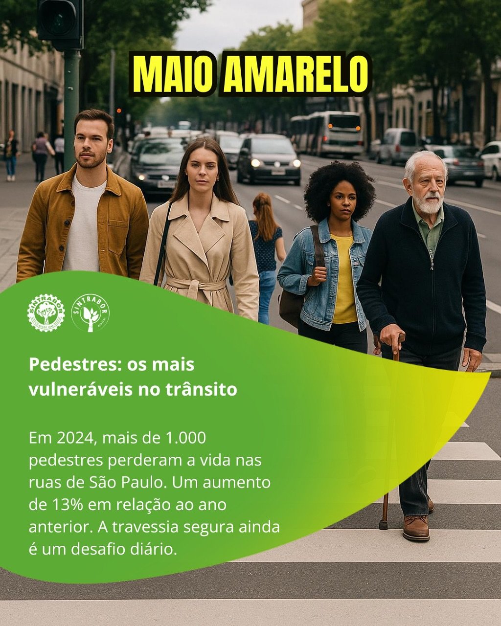 Sintrabor promove a campanha Maio Amarelo maio amarelo - sintrabor