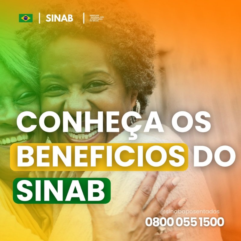 Conheça os benefícios do SINAB Conheça os benefícios do SINAB