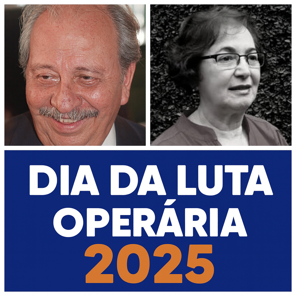 Dia da Luta Operária: Almino Afonso e Heloísa de Souza Martins serão os homenageados de 2025. Dia da Luta Operária: Almino Afonso e Heloísa de Souza Martins serão os homenageados de 2025.