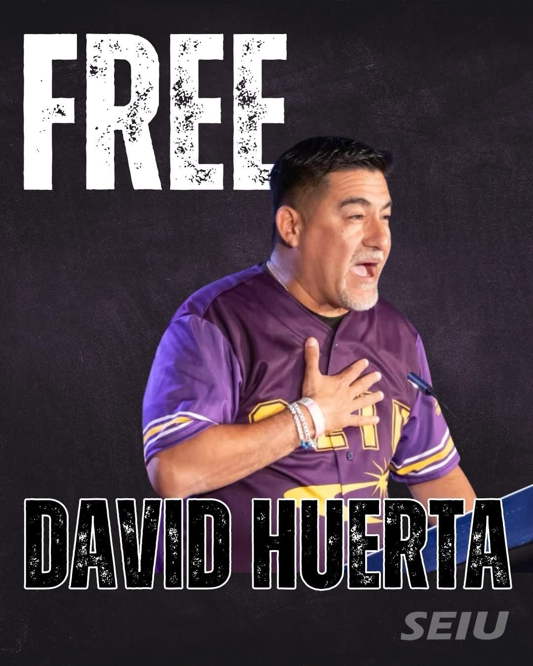 Campanha pela libertação de David Huerta, dirigente sindical da SEIU-Califórnia Campanha pela libertação de David Huerta, dirigente sindical da SEIU-Califórnia