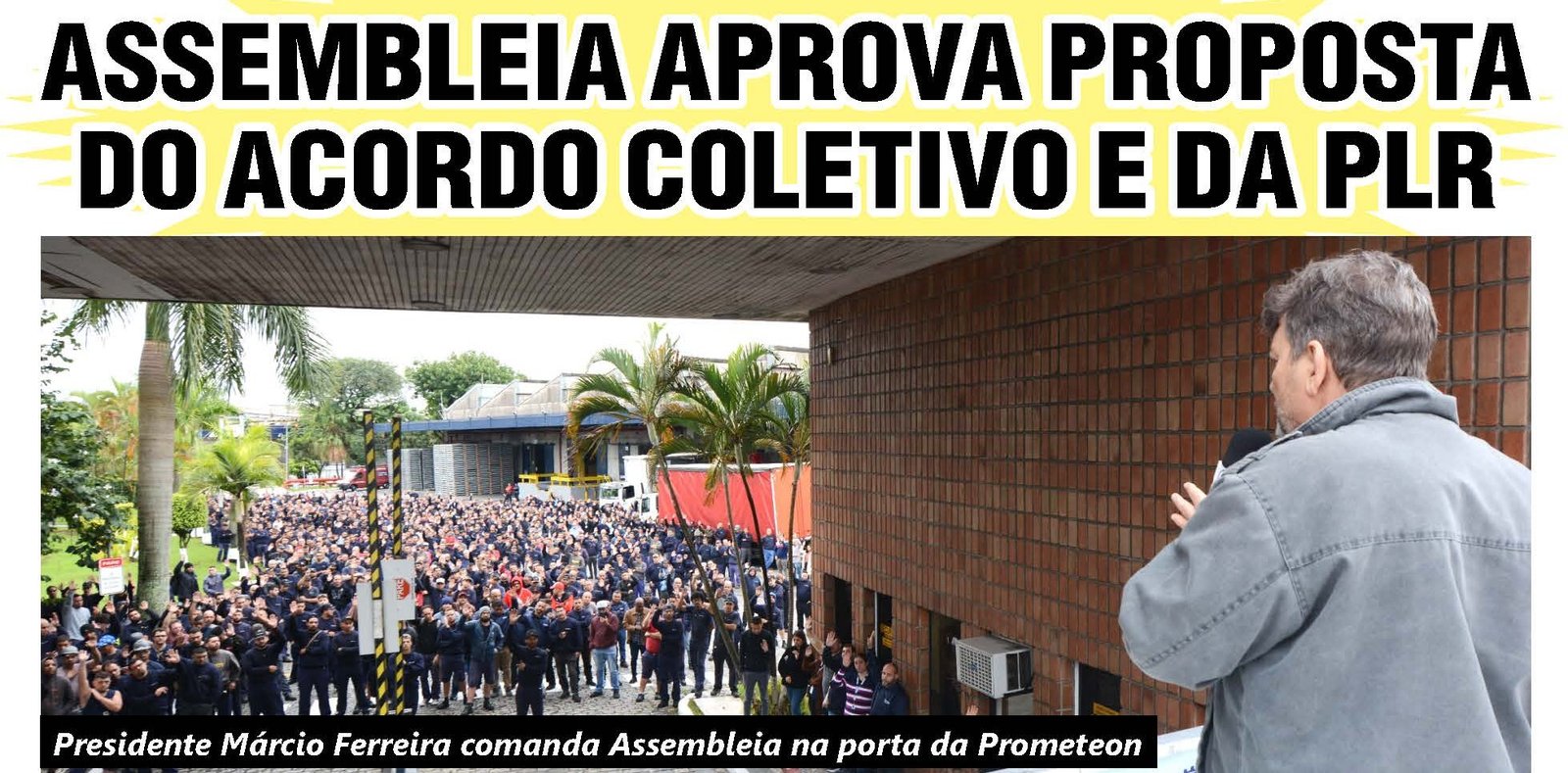 Márcio Ferreira, presidente do Sintrabor, em assembleia na Prometeon.