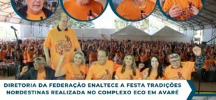 Direção da Fecomerciários elogia Festa de Tradições Nordestinas