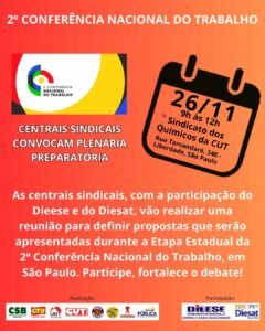 Centrais convocam plenária preparatória para etapa Estadual da 2ª CNT
