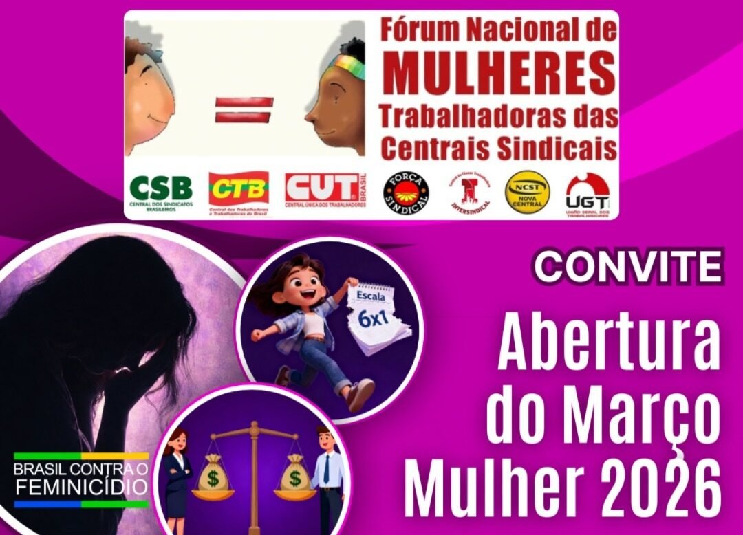 Fórum Nacional abre Março Mulher 2026 com ato no Brás