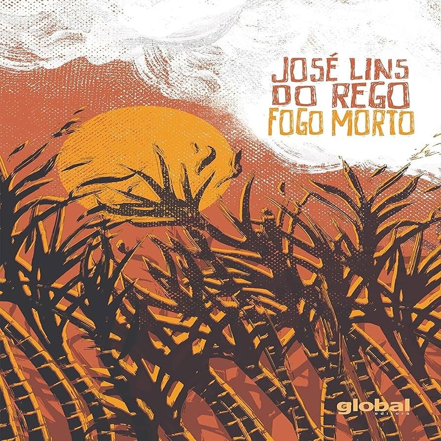 Fogo Morto, de José Lins do Rego