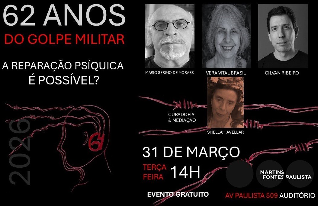 Painel sobre o golpe militar e a reparação psíquica para vítimas da ditadura em São Paulo