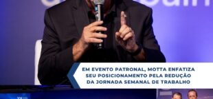 Luiz Carlos Motta defende o fim da escala 6x1 e propõe a jornada de 5x2 em congresso sobre relações de trabalho.
