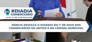 1º de Maio da Fecomerciários e suas 12 Deliberações para um trabalho mais justo e saudável.