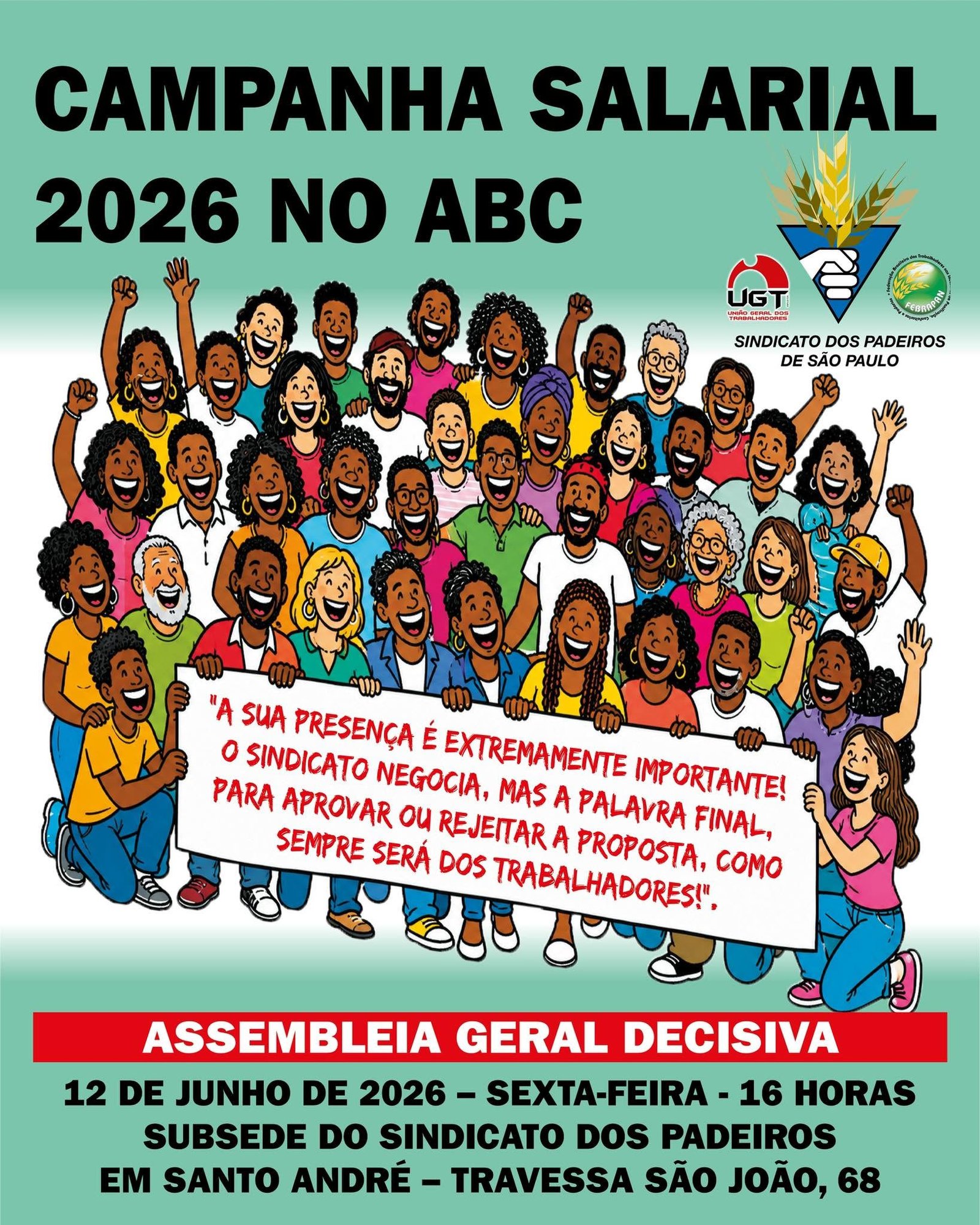 Informações sobre a Campanha Salarial 2026 dos padeiros do ABC. Participe da Assembleia Geral em Santo André para mais detalhes.