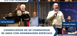 Comerciários de SP celebraram 85 anos com uma solenidade marcada por homenagens e música.