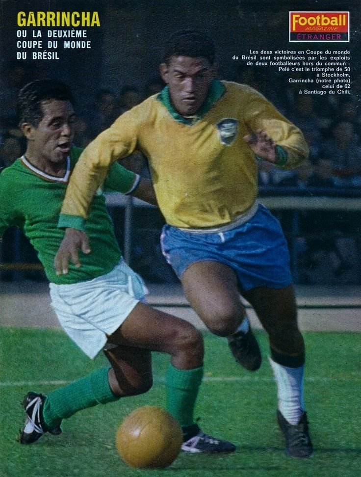 Em 1962 no Chile, quando Pelé se machucou, Garrincha foi fundamental na conquista do bi-campeonato mundial
