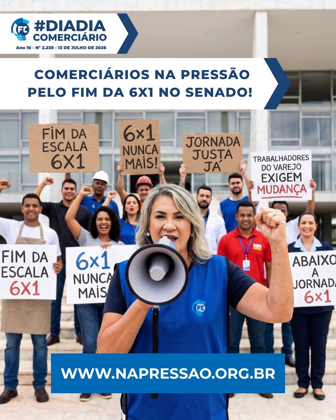 Fim da escala 6x1 a mobilização dos comerciários paulistas pela aprovação da PEC no Senado.
