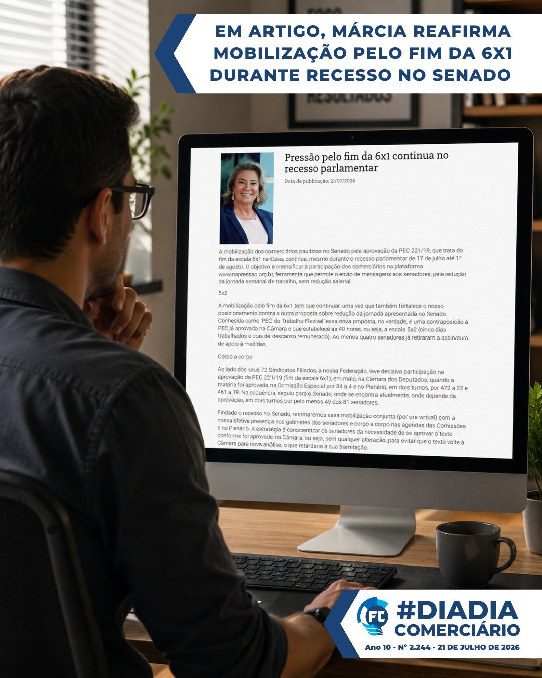 Márcia Caldas reafirma mobilização pelo fim da 6x1 em artigo