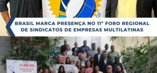Qualificados dirigentes comerciários no 11º Foro Regional de Sindicatos de Empresas Multilatinas