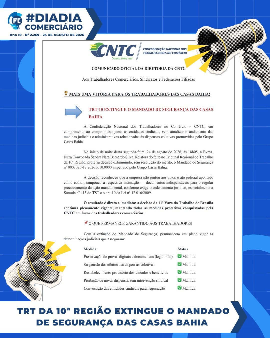 A CNTC conquista um avanço contra as Casas Bahia. Conheça os detalhes da decisão da Justiça e suas repercussões.