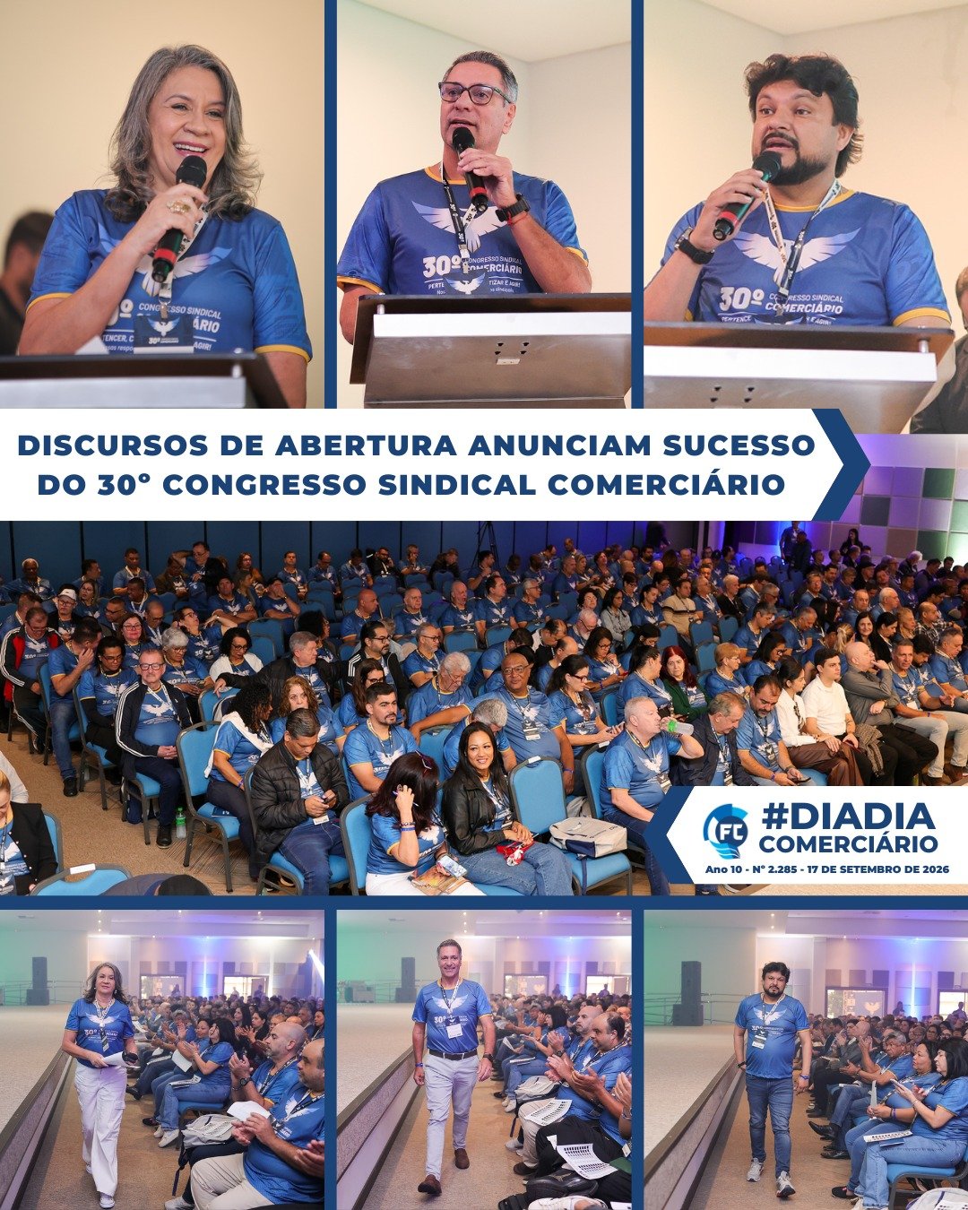 O 30º Congresso Sindical Comerciário reuniu líderes para discutir responsabilidade e ações sindicais.