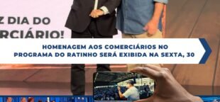 Confira a homenagem aos comerciários no Programa do Ratinho, exibida no Dia do Comerciário, com Luiz Carlos Motta.